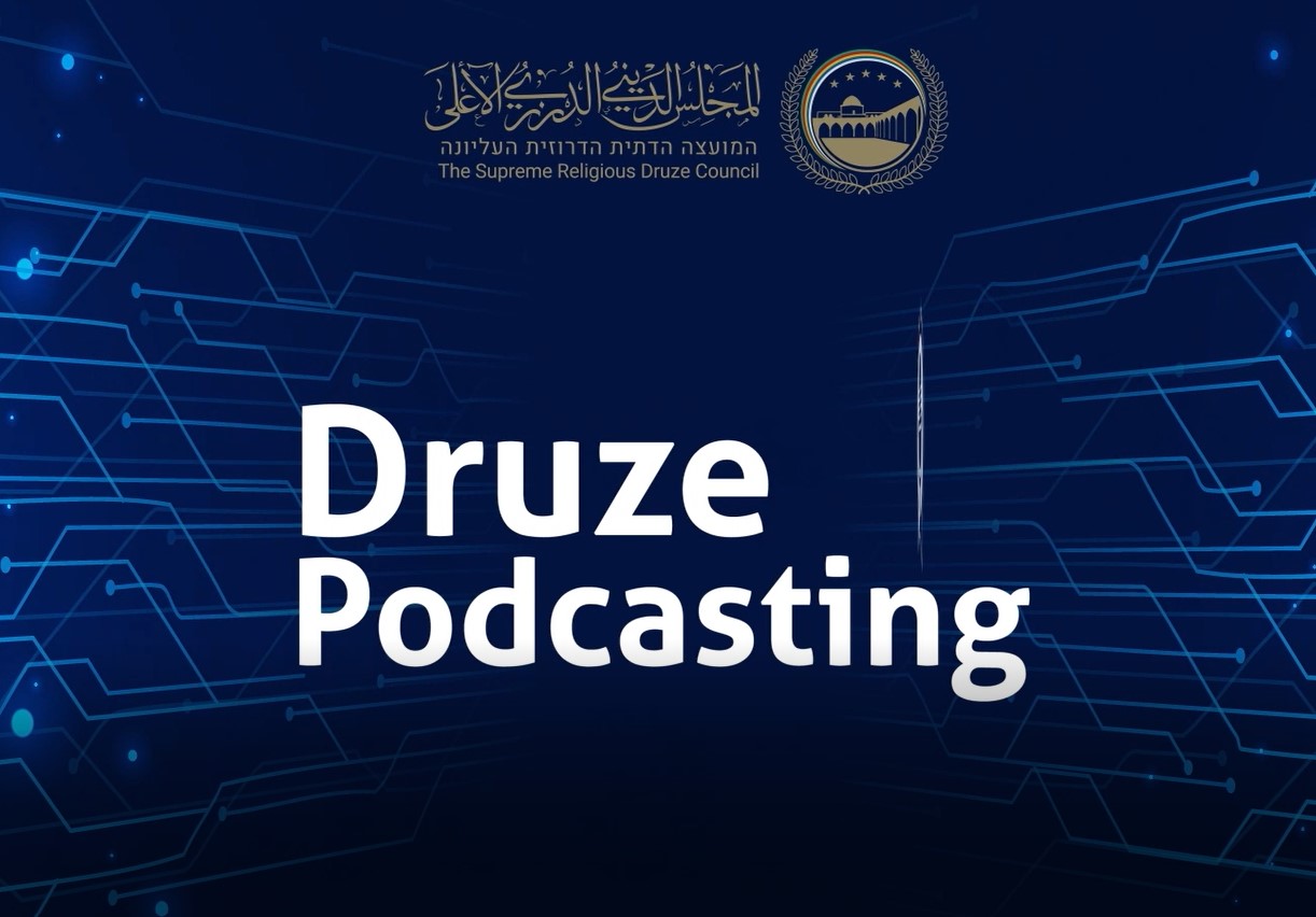 Druze Podcasting